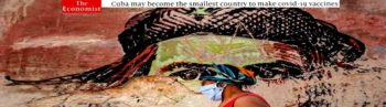 Economist για Κούβα: Η μικρότερη χώρα που θα αναπτύξει τα δικά της εμβόλια