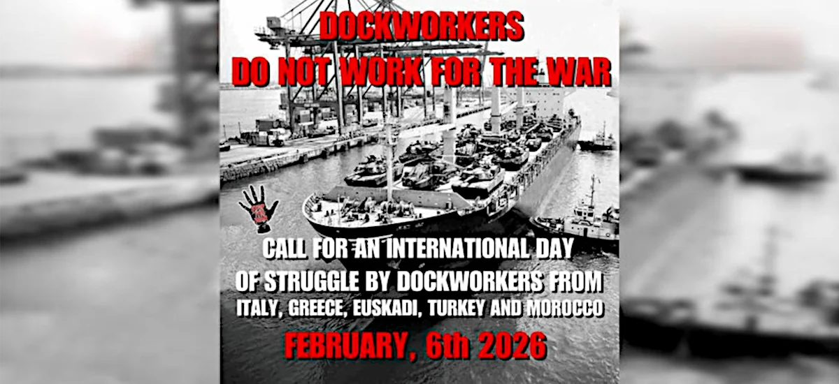 Λιμενεργάτες μήν δουλεύετε για τον πόλεμο