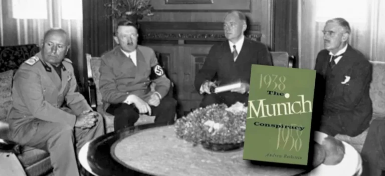 Η Αγγλογαλλική προδοσία στο Μόναχο: «The Munich Conspiracy»